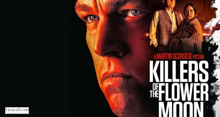 "Killers of the Flower Moon Review 2023: Scorsese's Gripping Tale of Greed and Injustice"