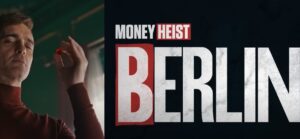 "Money Heist Berlin 2023 Review: Netflix's series about Berlin in the 20s- A Lackluster Spin-off Fails to Capture Original Thrills"